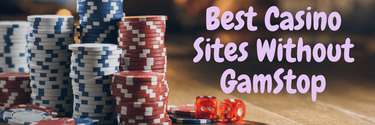 Exploring Casinos Non on Gamstop A Comprehensive Guide 1080214408 Exploring Casinos Non on Gamstop A Comprehensive Guide 1080214408