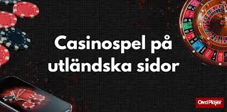 Utländska Online Casinon En Guide till Spelvärlden 602352408 Utländska Online Casinon En Guide till Spelvärlden 602352408