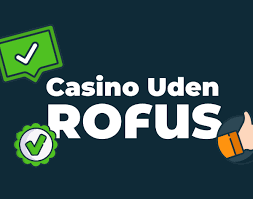 En Guide til Udenlandske Casinoer Uden Rofus En Guide til Udenlandske Casinoer Uden Rofus