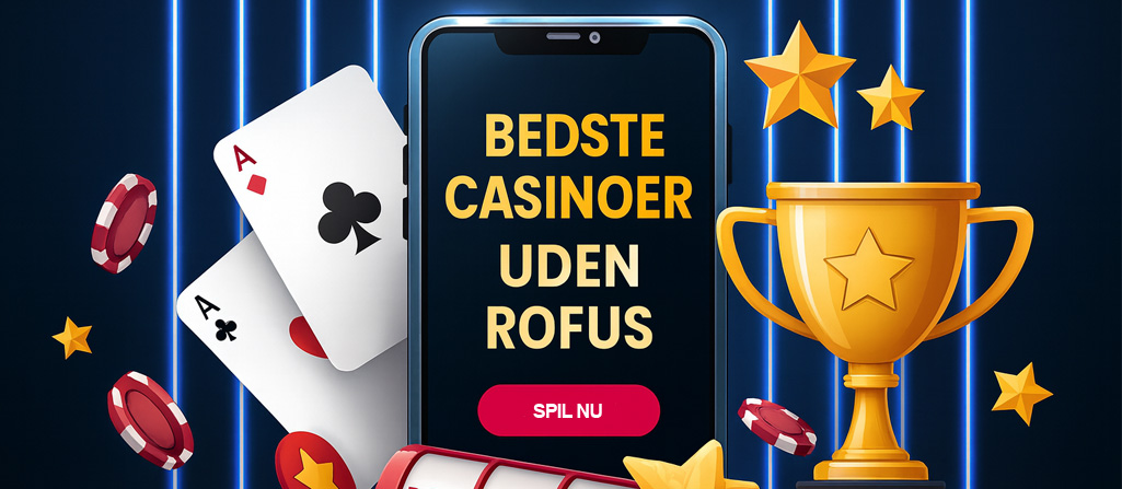 Spil Casino Uden Om ROFUS - Oplev Friheden i Spil Spil Casino Uden Om ROFUS - Oplev Friheden i Spil